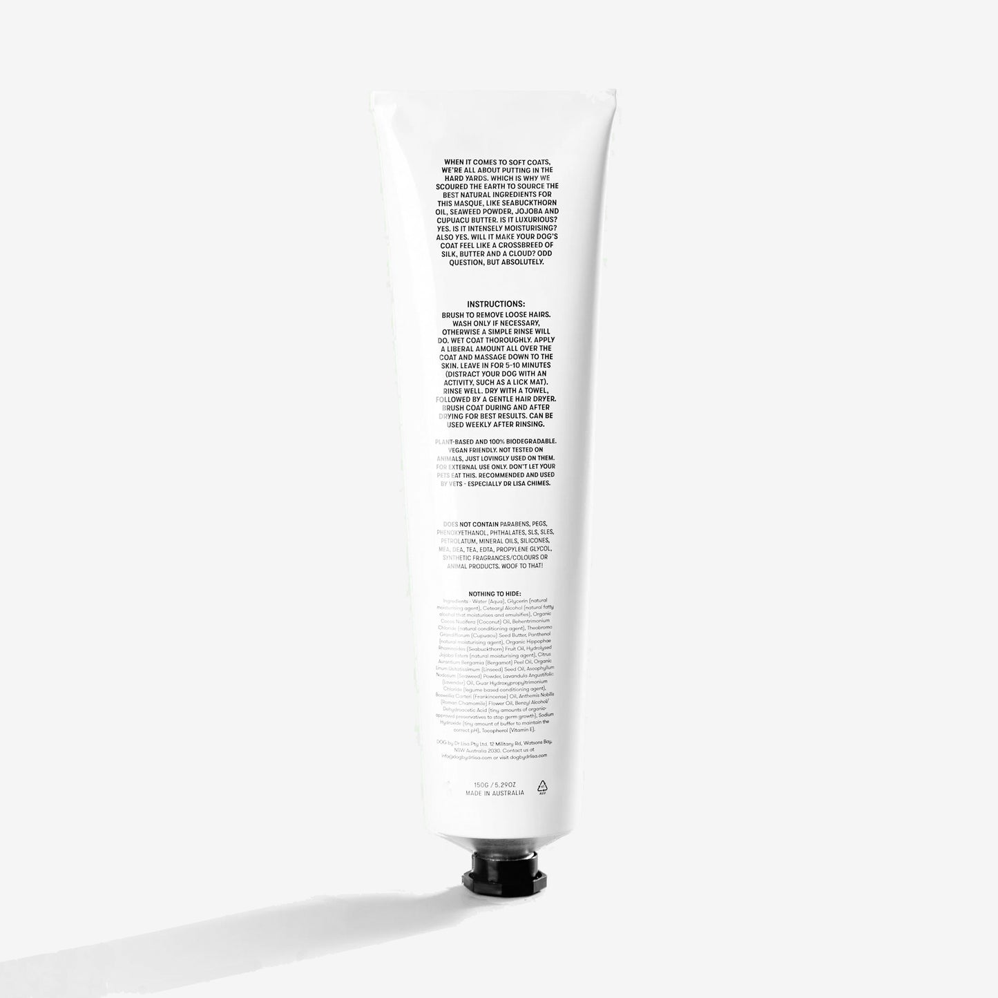 The back of a white aluminium tube filled with a coat masque for dogs